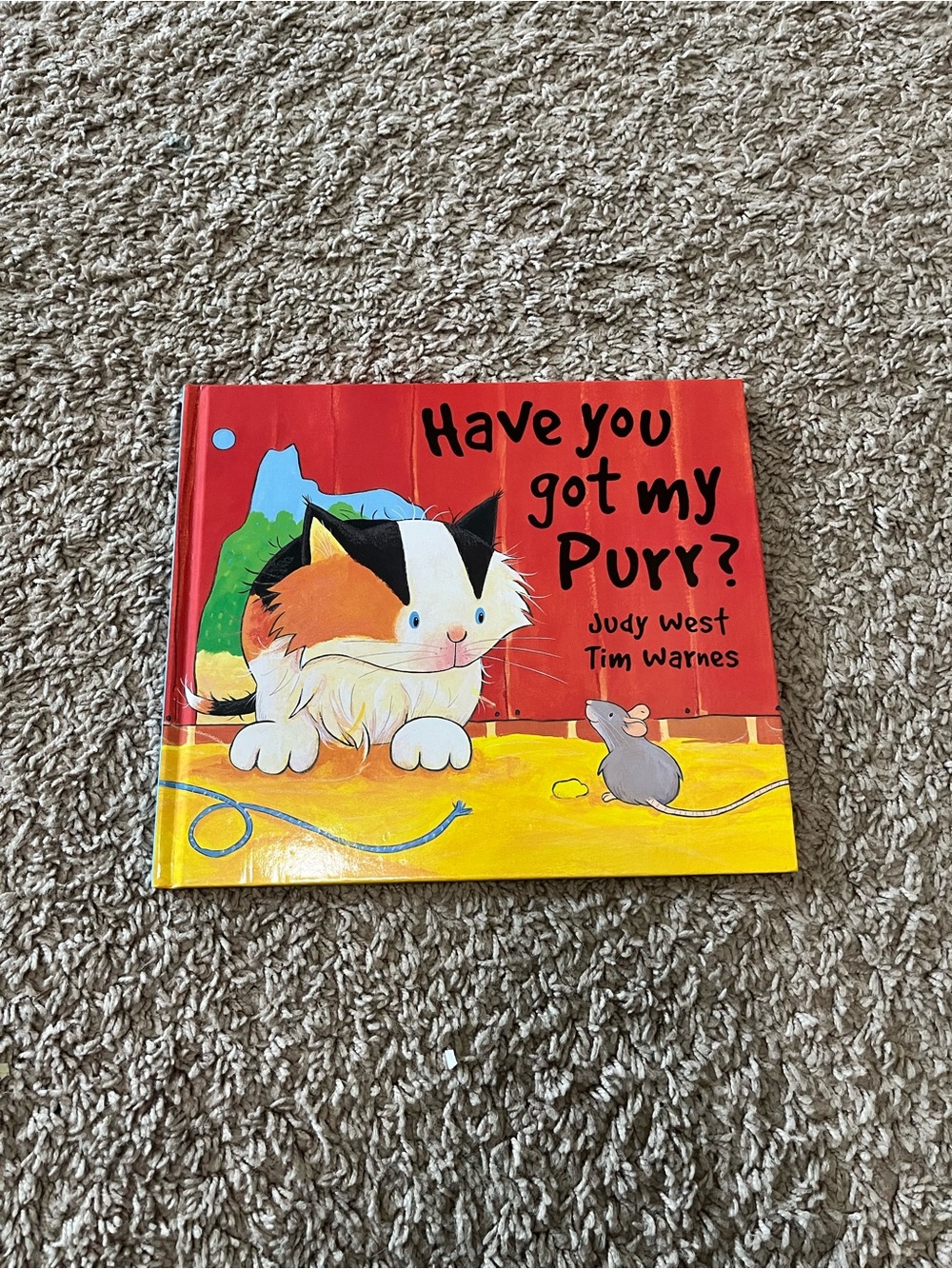 Have You Got My Purr? - Hardcover By West, Judy - Like New
